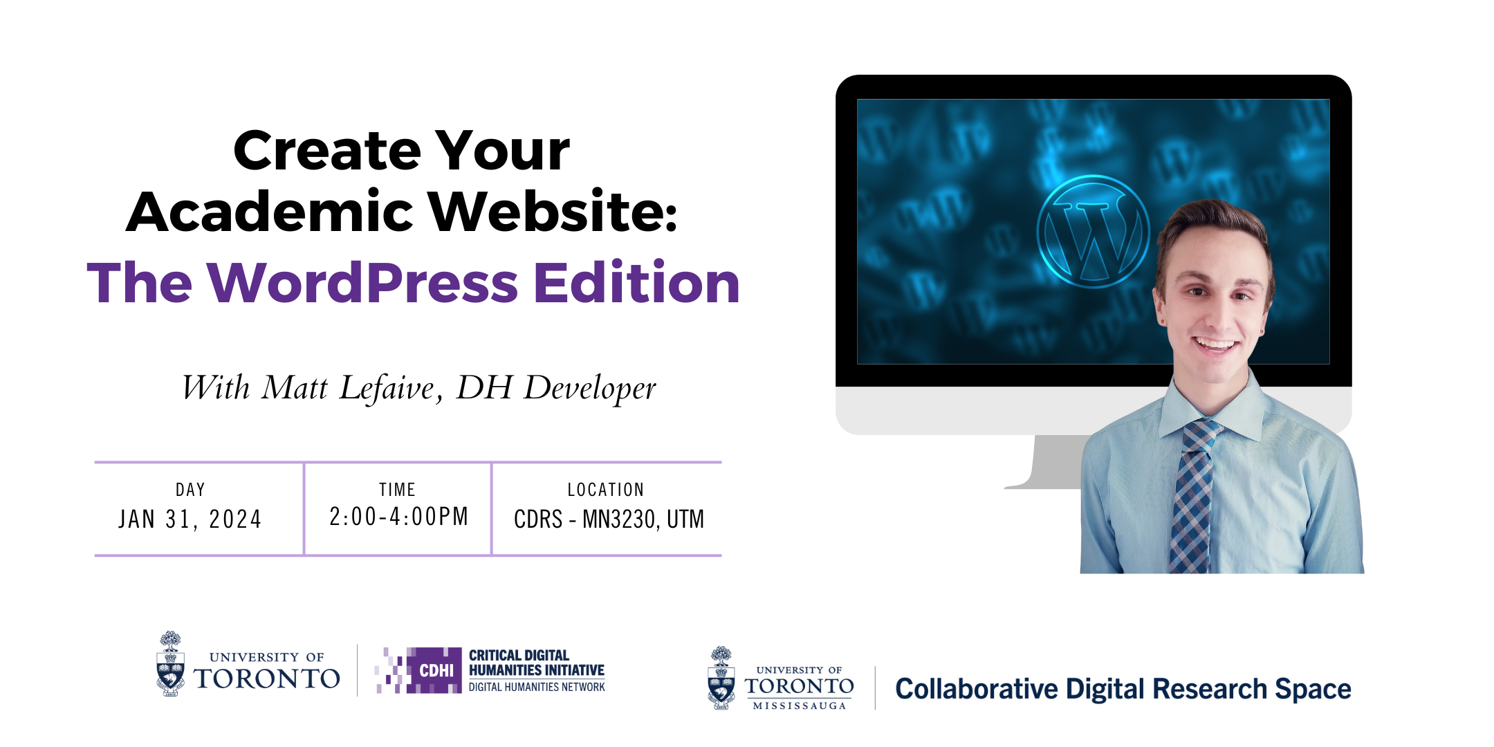 Create your academic website. The WordPress edition. Workshop on Wednesday, January 31, 2024. 2:00–4:00 pm. Held at the Collaborative Digital Research Space at UTM. Registration on Eventbrite is required.