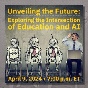 Unveiling the Future: Exploring the Intersection of Education and AI